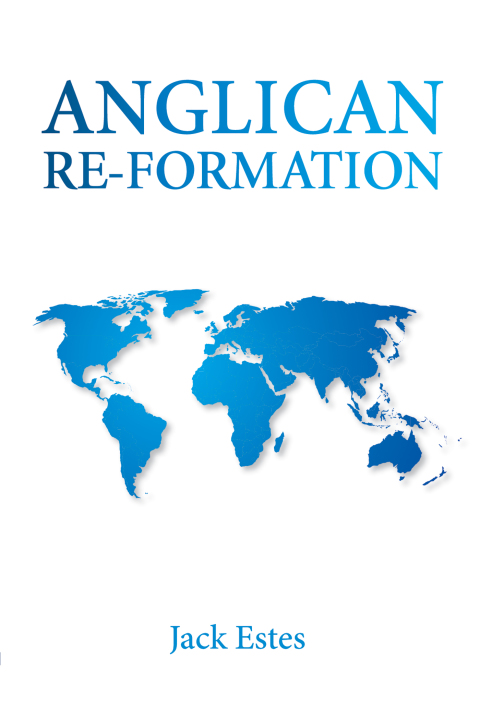 Cover image for book Anglican Re-Formation