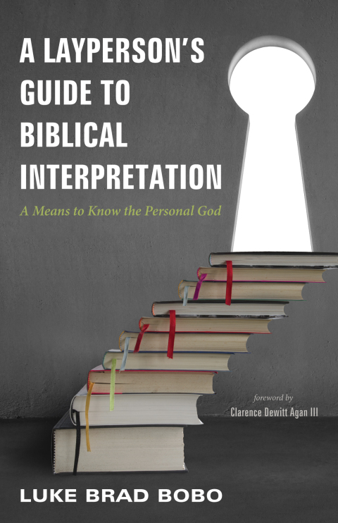 Cover image for book A Layperson’s Guide to Biblical Interpretation