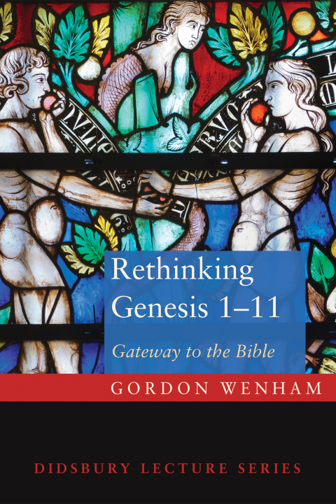Cover image for book Rethinking Genesis 1–11