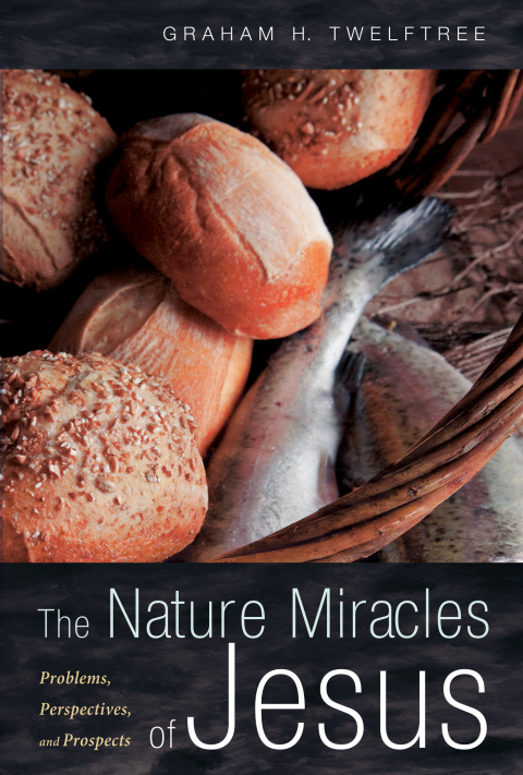 Cover image for book The Nature Miracles of Jesus