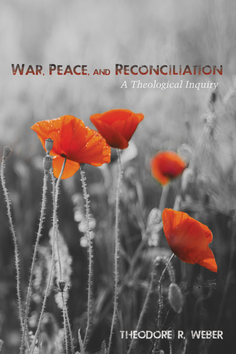 Cover image for book War, Peace, and Reconciliation