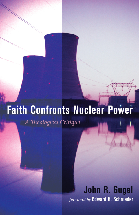 Cover image for book Faith Confronts Nuclear Power