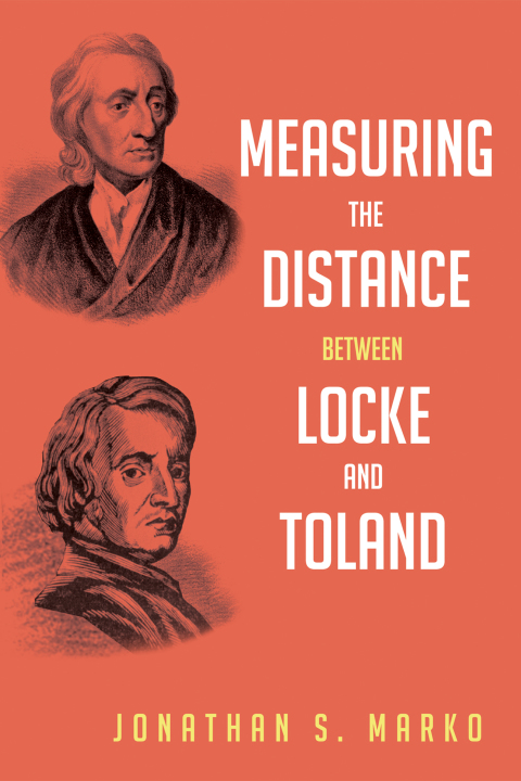 Cover image for book Measuring the Distance between Locke and Toland