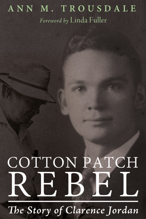 Cover image for book Cotton Patch Rebel