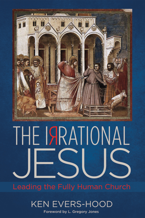 Cover image for book The Irrational Jesus