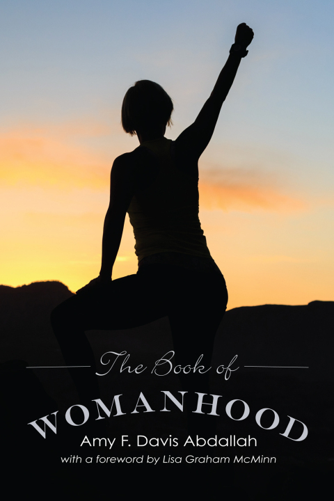 Cover image for book The Book of Womanhood