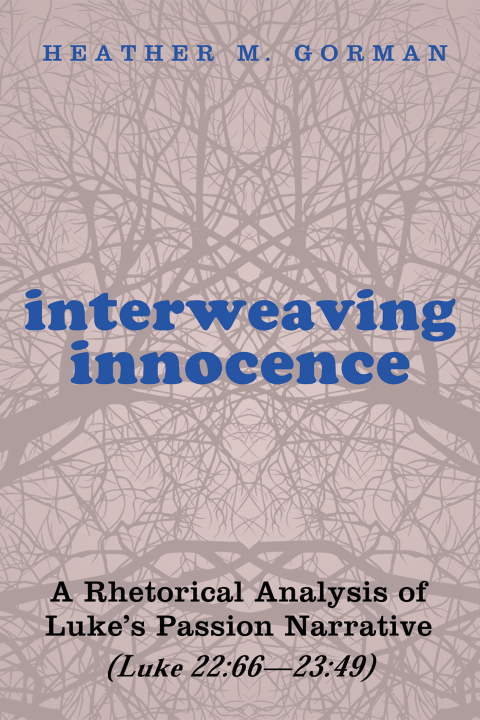 Cover image for book Interweaving Innocence