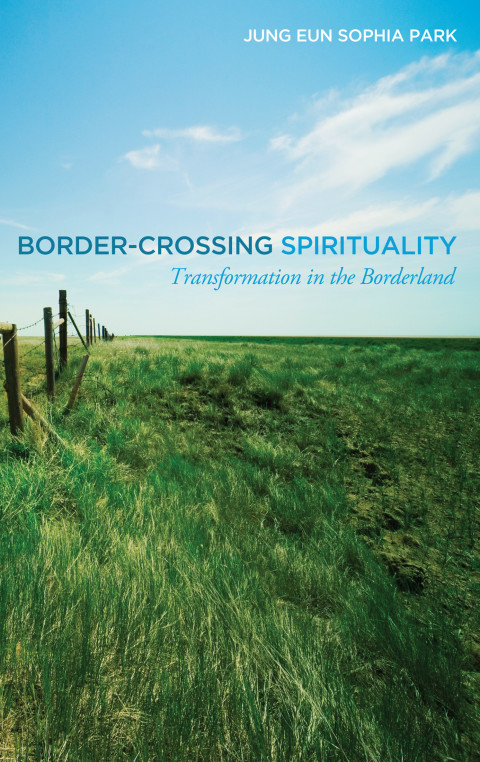 Cover image for book Border-Crossing Spirituality