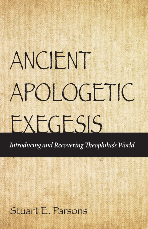 Cover image for book Ancient Apologetic Exegesis