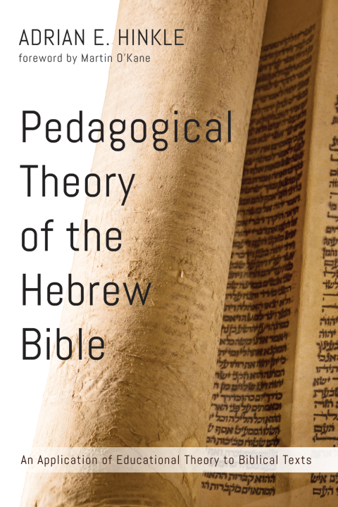 Cover image for book Pedagogical Theory of the Hebrew Bible
