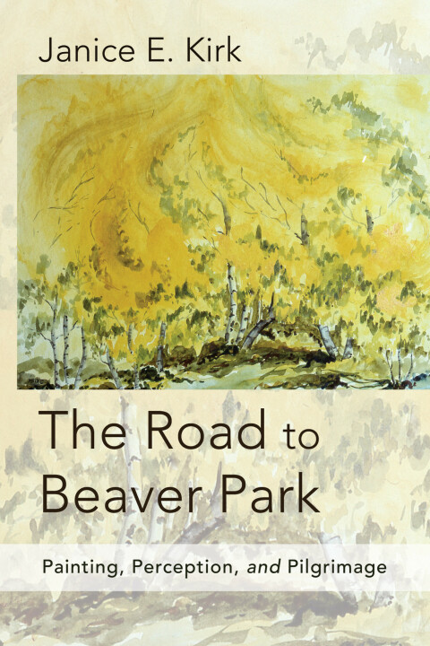 Cover image for book The Road to Beaver Park