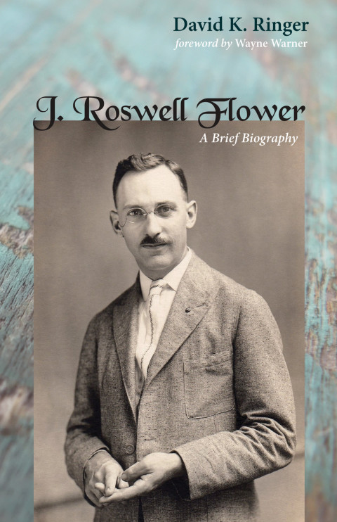 Cover image for book J. Roswell Flower