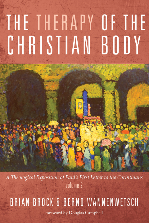 Cover image for book The Therapy of the Christian Body