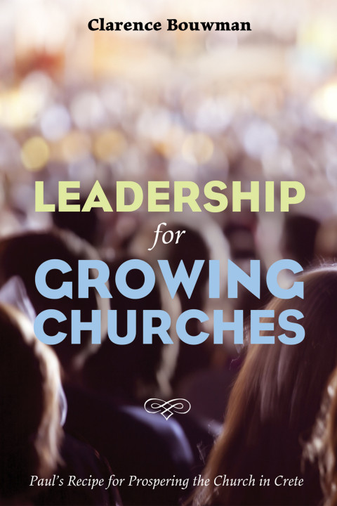 Cover image for book Leadership for Growing Churches