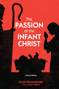 Cover image: The Passion of the Infant Christ 9781498234153