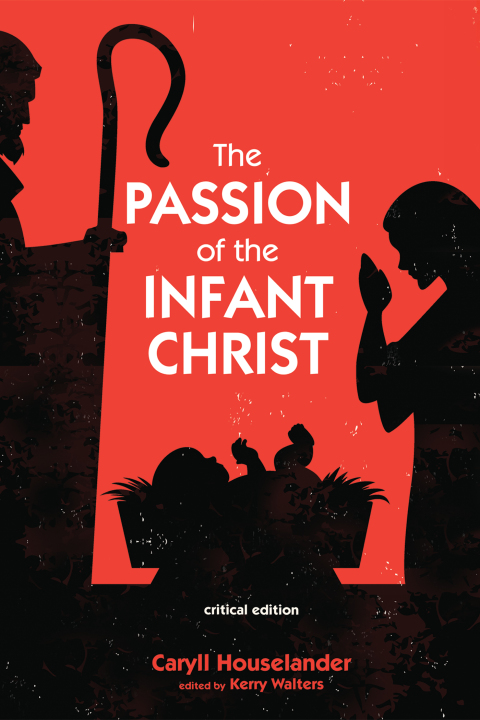 Cover image for book The Passion of the Infant Christ