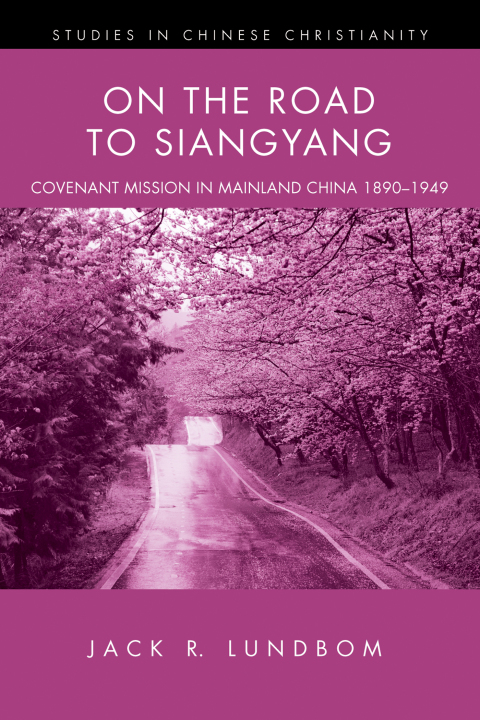 Cover image for book On the Road to Siangyang