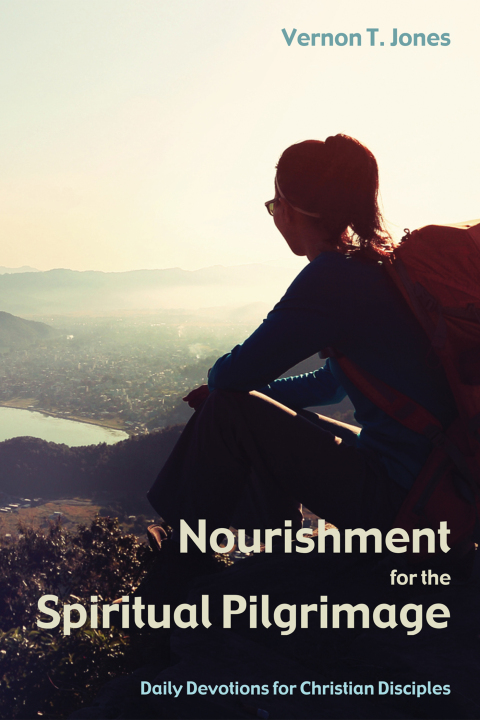 Cover image for book Nourishment for the Spiritual Pilgrimage