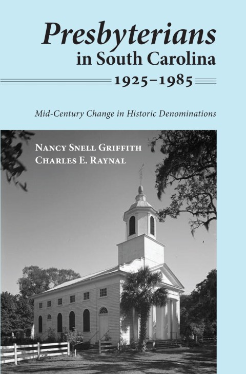Cover image for book Presbyterians in South Carolina, 1925–1985
