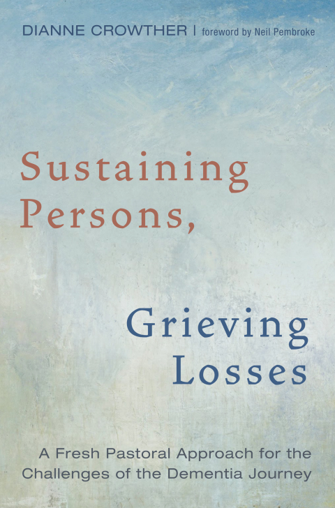 Cover image for book Sustaining Persons, Grieving Losses