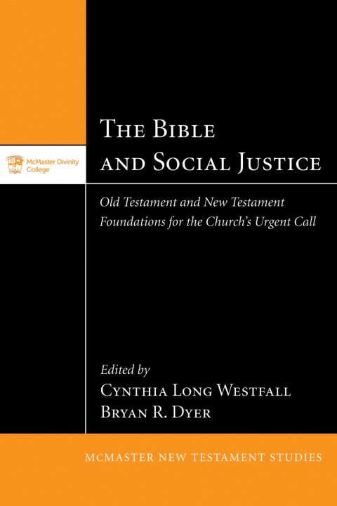 Cover image for book The Bible and Social Justice