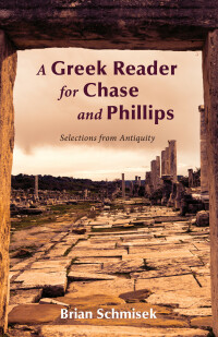 Cover image: A Greek Reader for Chase and Phillips 9781498238502