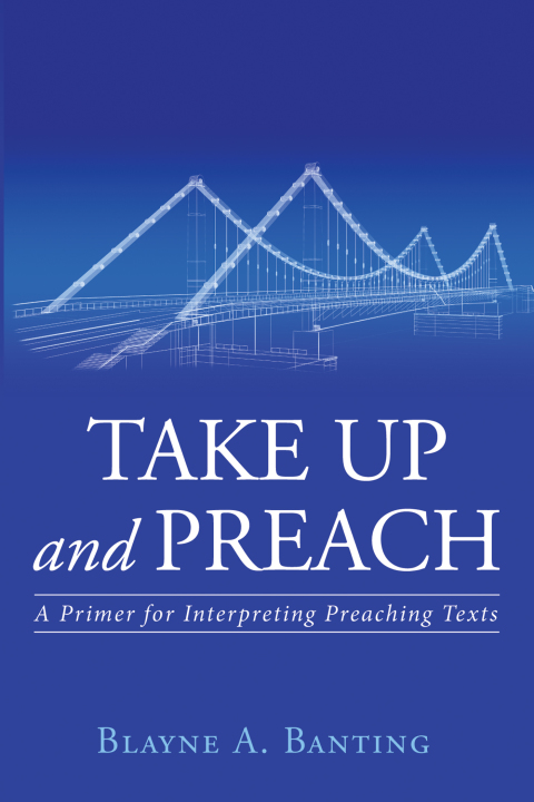 Cover image for book Take Up and Preach