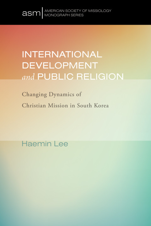 Cover image for book International Development and Public Religion