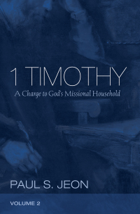 صورة الغلاف: 1 Timothy, Volume 2 9781532617263