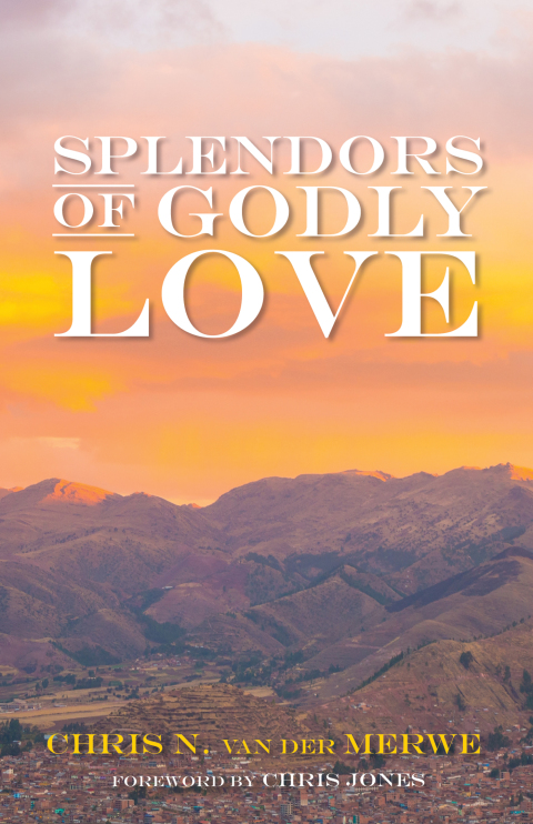 Cover image for book Splendors of Godly Love