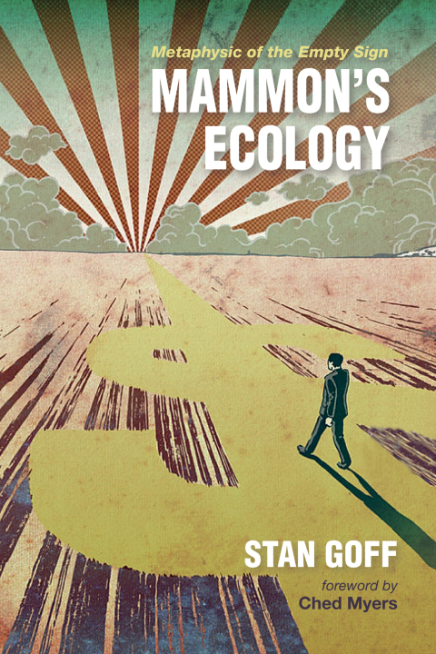 Cover image for book Mammon’s Ecology