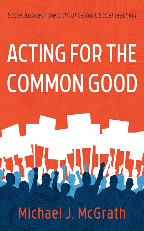 Cover image for book Acting for the Common Good