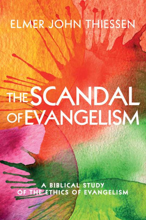 Cover image for book The Scandal of Evangelism