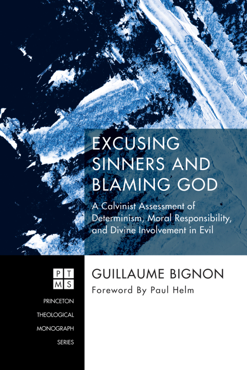 Cover image for book Excusing Sinners and Blaming God