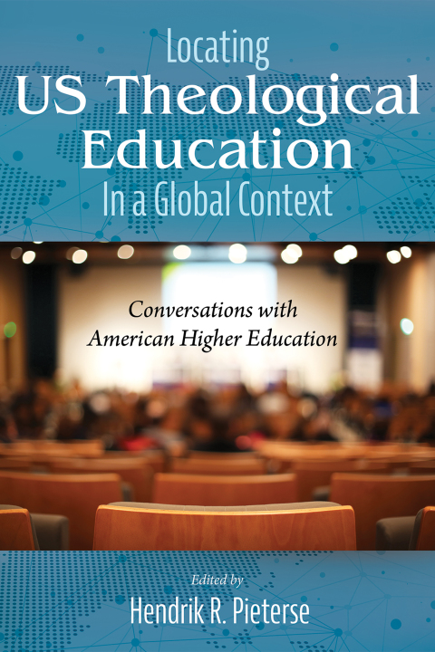 Cover image for book Locating US Theological Education In a Global Context