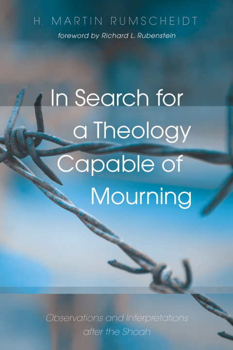 Cover image for book In Search for a Theology Capable of Mourning