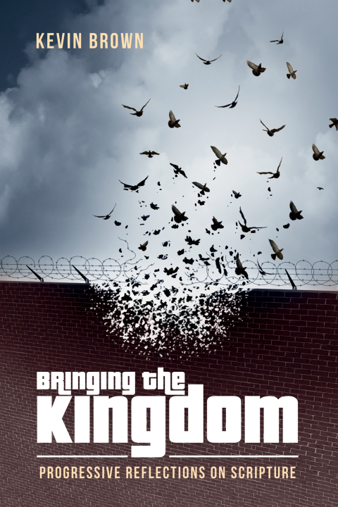 Cover image for book Bringing the Kingdom