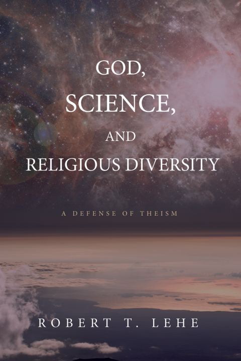 Cover image for book God, Science, and Religious Diversity