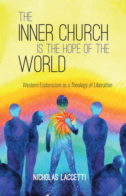 Cover image for book The Inner Church is the Hope of the World