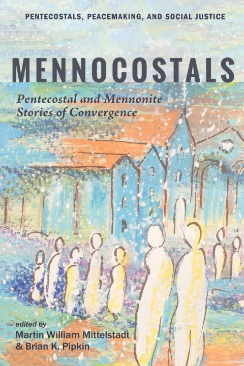 Cover image for book Mennocostals