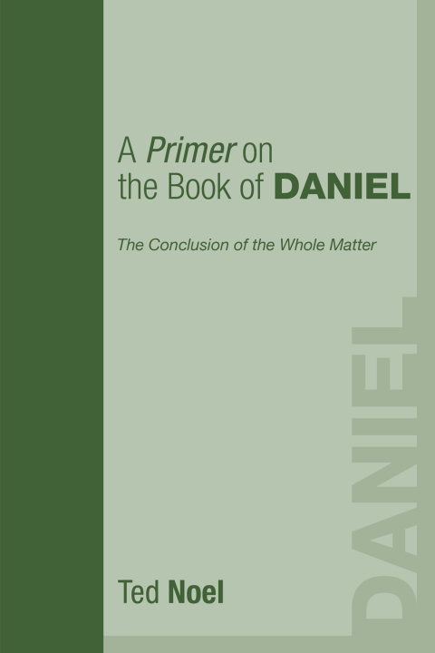 Cover image for book A Primer on the Book of Daniel