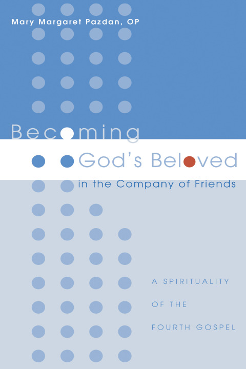 Cover image for book Becoming God's Beloved in the Company of Friends