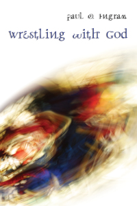 Cover image: Wrestling with God 9781597524957