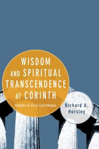 Cover image: Wisdom and Spiritual Transcendence at Corinth 9781597528443