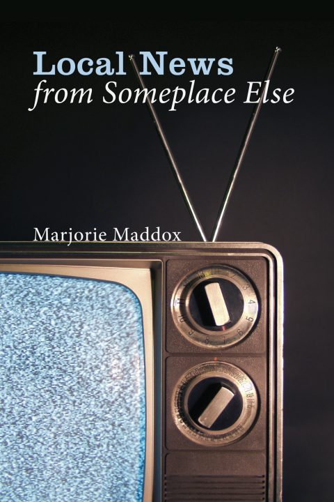 Cover image for book Local News from Someplace Else