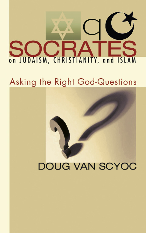 Cover image for book Socrates on Judaism, Christianity, and Islam
