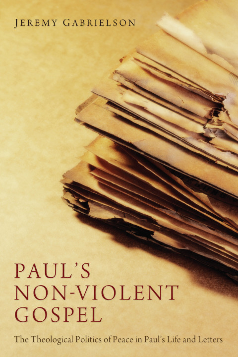 Cover image for book Paul's Non-Violent Gospel