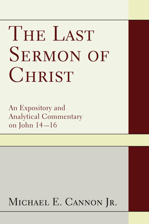 Cover image for book The Last Sermon of Christ