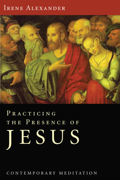 Cover image for book Practicing the Presence of Jesus