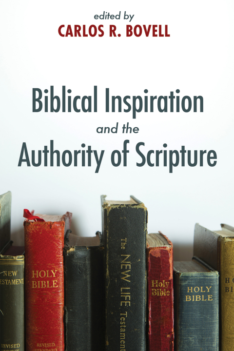 Cover image for book Biblical Inspiration and the Authority of Scripture